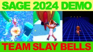 SAGE 2024 Demo Gameplay - Team Slay Bells