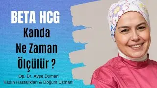 Beta HCG Nedir ? Kanda Ne Zaman Ölçülür ? Gebe Olduğunuzdan Emin Olmak İstiyorsanız Dikkat !