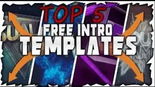 Top 5 Intros ( No Text ) For Free ! Sick intros And No Download ! 2015/2016