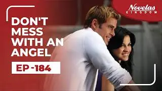 Don't Mess With An Angel | Episode - 184 English Dubbed ) Mexican Novela Series