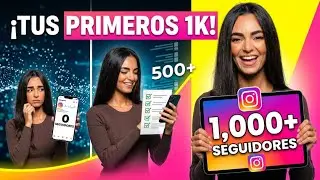 Consigue tus primeros 1000 SEGUIDORES EN INSTAGRAM con estos 5 pasos [Guía gratis]
