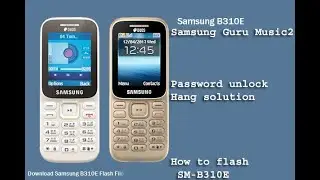 SAMSUNG B3103/SAMSUNG GURU MUSIC 2/PASSWORD UNLOCK WITH FLASH SPRD UPGRADE TOOL.
