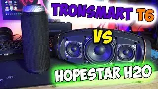 Hopestar H20 vs Tronsmart T6 🔊 Which bluetooth column is better?
