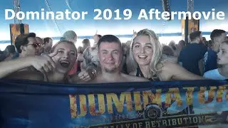 Dominator 2019 Aftermovie