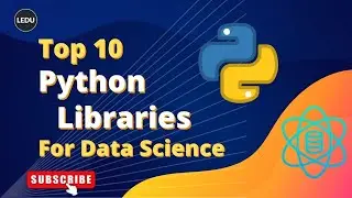 Top 10 Python Libraries For Data Science | 