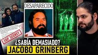 Jacobo Grinberg: ¿POR QUÉ DESAPARECIÓ? | Documental