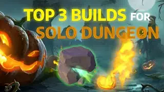 TOP 3 BUILDS FOR SOLO DUNGEON - HALLOWEEN SPECIAL DUNGEON ALBION ONLINE