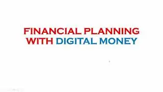 Financial Planning with Digital Money | Tamil