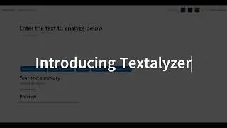 Textalyzer - Your Ultimate Text Analysis Tool