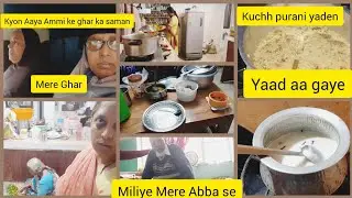 kyun Aya Ammi ke ghar ka saman||mere Ghar|| @Parveenrecipevlogs