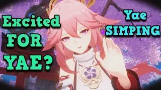 Becoming A Simp For Yae Miko... Can't Wait For Her Banner!