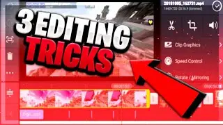 3 Editing Tricks in KineMaster