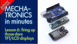 Tutorial: Getting TFT LCD displays working