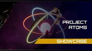 Project Atoms - Unreal Engine 5