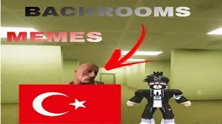 ROBLOX⬛️(🇹🇷TURKISH BACKROOMS💀)komik video👑🌟+küfürlü video    bölüm1