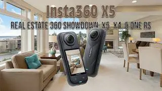 Insta360 X5 vs X4 vs One RS – Best 360 Camera for Real Estate Tours?