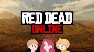 Losing our minds in Red Dead Online