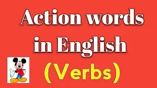 Action words in English (Verbs)