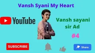 Vansh Sayani Ad #4