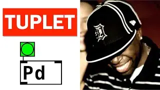 Tuplet Pure Data Tutorial