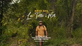 La Terre i plèr - Vidjah Kaya
