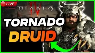 🔴 DIABLO 4 LIVE: Tornado Druid! 50+ Power Leveling Season 1!