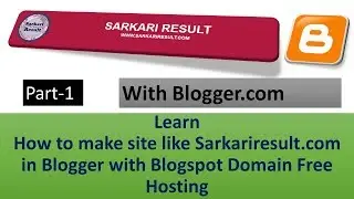 How to make website like sarkariresult.com in blogger easy trick part-1