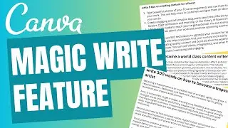 MAGIC WRITE FEATURE IN CANVA 
