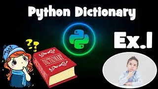 Python Dictionary Exercise 1