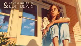 All day long, music makes you joyful 🌻Lofi & chill beats to take your time, relax and be silent
