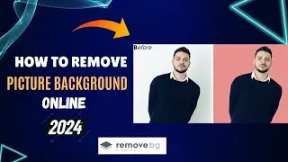 How to Remove Picture Background From Online 2024 | remove background image online