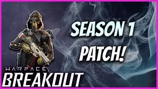 Season 1 Patch Notes! | Warface: Breakout | FPS Fixes, Gun Balancing!