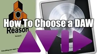 Pro Tools, Reason or Logic? How To Choose Your DAW!