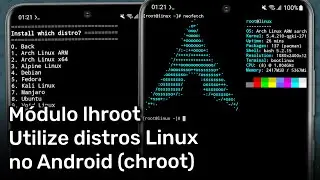 lhroot - Utilize distros Linux no seu Android (módulo, requer root)