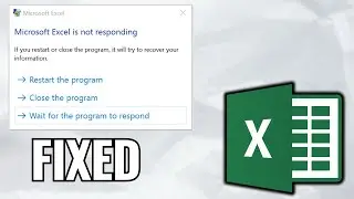 [FIXED] Excel Not Responding in Windows 10/11 (Fast 2025 Guide)