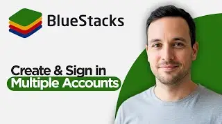 How To Create & Sign in Multiple Accounts in Bluestacks (2026 Full Guide)