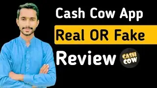 Cash Cow App Real OR Fake || Cash Cow App Payment Proof Review