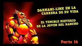 DARMANI-LINK EN LA CARRERA DE SU VIDA / Majora's Mask parte 16 - Yisus Flow