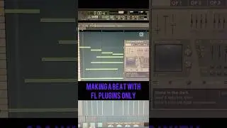 Making a beat on FL Studio 9 with stock plugins. 