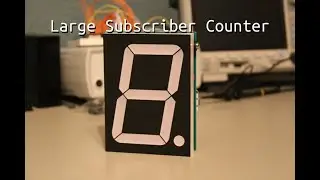 Internet Subscriber Counter - Use ESP8266 and Shift Registers to Display Internet Subscribers