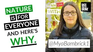 Nature is for everyone and here's why