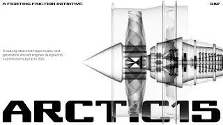 Arctic15 - An SKF innovation enabling next-generation aircraft engine design
