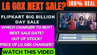 LG G8x Next Sale? Which Charger? LG G8x Flipkart. How to Buy Lg G8x in Flipkart Big Billion Sale