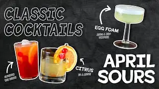 Classic Cocktails: April Sours 🥃