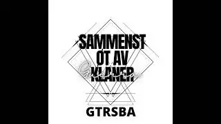 GTRSBA - Sammenst Øt Av Klaner