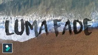 Luma Fade Transition in Filmora 9 | Filmora Tutorial 2020