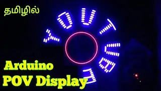 How To Make a POV Display / Arduino Nano / Science project / Tamil / MSS Electronic YouTube