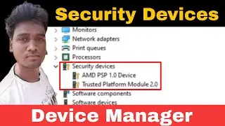 Security device setting in device manager windows 10 | Control Panel | The AB