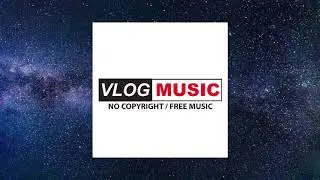 Vlog Intro - Chill Logo Reveal - NonCopyrightMusic VLOG MUSIC
