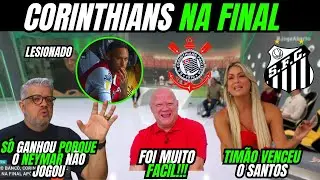 TIMÃO ATROPELA O SANTOS! RENATA E RONALDÃO SURPRESOS COM O CORINTHIANS NA FINAL DO PAULISTÃO!